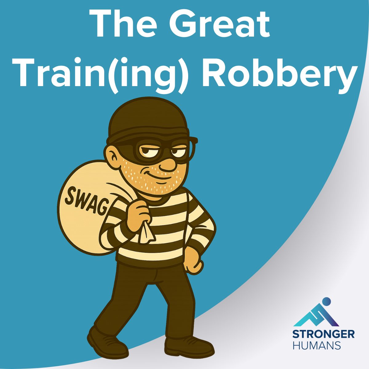 The Great Training Robbery