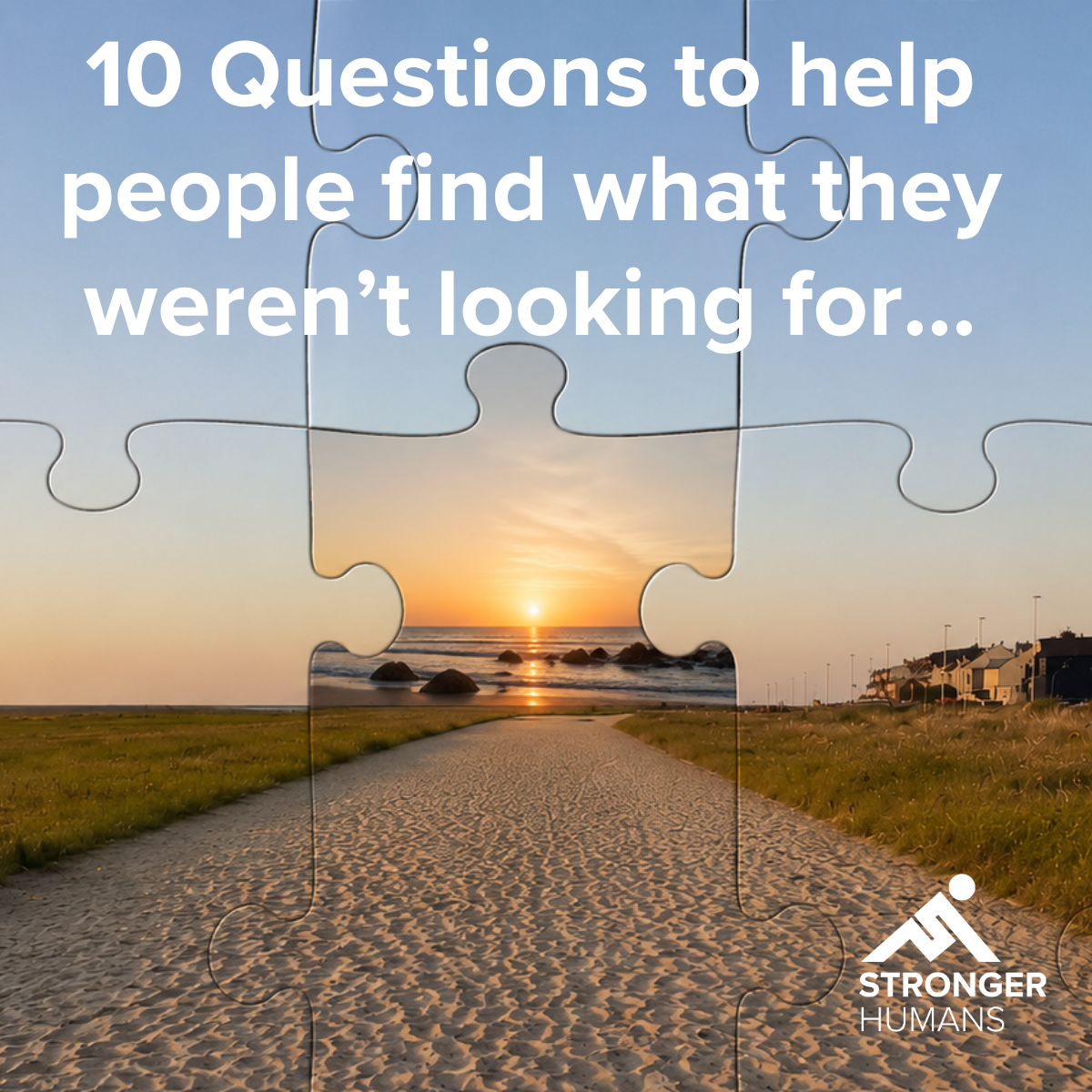 10 Questions to help people find what they weren’t looking for